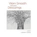 Worn Smooth between Devourings