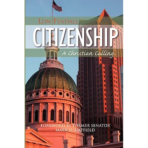 Citizenship: A Christian Calling
