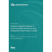 Feature Review Papers in Chemical/Bio-Sensors and Analytical Chemistry in 2024