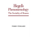 Hegel's Phenomenology: The Sociality of Reason