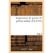 Impressions de Guerre de Prêtres Soldats. Tome 2
