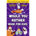 Would You Rather Book for Kids - Easter Edition -: Easter Basket Stuffer for kids ( boys and girls)