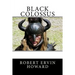 Black Colossus