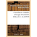 Proverbes Et Charades À l'Usage Des Maisons d'Éducation