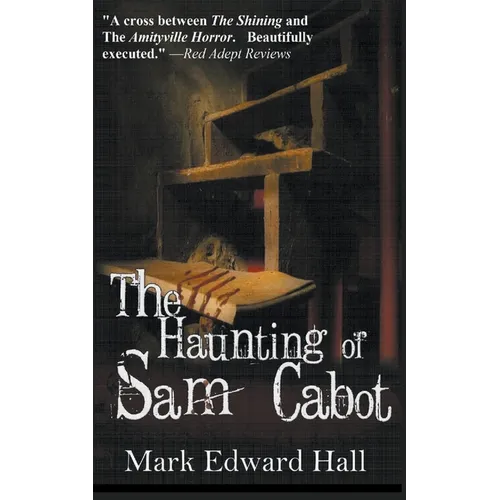 The Haunting of Sam Cabot