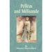 Pelleas and Melisande