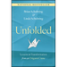 Unfolded: Lessons in Transformation from an Origami Crane