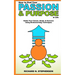 How to Find Your Passion & Purpose in Life: Guide Your Career, Goals, & Success Using Brainstorming Techniques