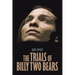 The Trials of Billy Two Bears