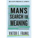 Man's Search for Meaning