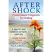 After Shock: From Cancer Diagnosis to Healing: (Second Revised Edition)