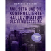 Anil Seth und die kontrollierte Halluzination des Bewusstseins