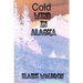 Cold Wind in Alaska
