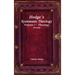 Hodge's Systematic Theology Volume I - Theology Revised