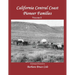 California Central Coast Pioneer Families. Volume I