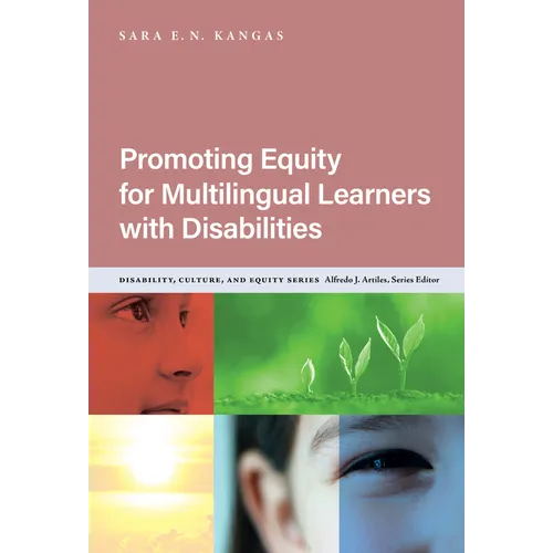 Promoting Equity for Multilingual Learners with Disabilities