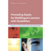 Promoting Equity for Multilingual Learners with Disabilities