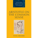 Aristotle on the Common Sense