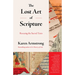The Lost Art of Scripture: Rescuing the Sacred Texts