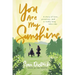 You Are My Sunshine: A Story of Love, Promises, and a Really Long Bike Ride