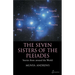 The Seven Sisters of the Pleiades: Stories from Around the World
