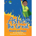 Asher the Great: Blessed and Happy