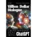 The Million-Dollar Dialogue: Create Winning Ideas With ChatGPT