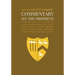 Commentary on the Prophets: Unabridged Commentary with Inline Scripture for Every Book including Isaiah, Jeremiah, Lamentations, Ezekiel, Daniel,