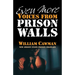 Even More Voices from Prison Walls