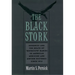 The Black Stork: Eugenics and the Death of Defective Babies in American Medicine and Motion Pictures Since 1915