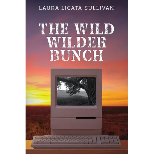 The Wild Wilder Bunch
