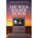 The Wild Wilder Bunch