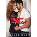 Trust the Push