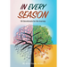 In Every Season: 101 Devotionals for the Journey