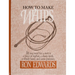 How to Make Whips