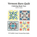 Vermont Barn Quilt Coloring Book Two