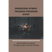 Brinkzone Hybrid Training Program Guide: Blends Different Aspects Of Hypertrophy Oriented Training: Brinkzone Hybrid