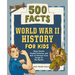 World War II History for Kids: 500 Facts