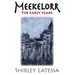 Meekelorr: The Early Years Volume 5