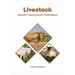 Livestock: Genetic Improvement Techniques