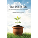 The Pot of Life: Your Ultimate Path to Divine Purpose and Fulfilment