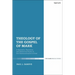 Theology of the Gospel of Mark: A Semantic, Narrative, and Rhetorical Study of the Characterization of God