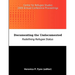 Documenting the Undocumented: Redefining Refugee Status: Center for Refugee Studies 2009 Annual Conference Proceedings