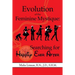 Evolution of the Feminine Mystique: Searching for Happily Ever After