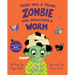 There Was a Young Zombie Who Swallowed a Worm