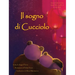 Il Sogno Di Cucciolo = Cub's Wish