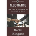 Negotiating: The Art and Science of Making a Deal