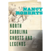 North Carolina Ghosts and Legends