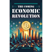 The Coming Economic Revolution