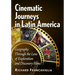 Cinematic Journeys in Latin America: Geography Through the Lens of Exploration and Discovery Films